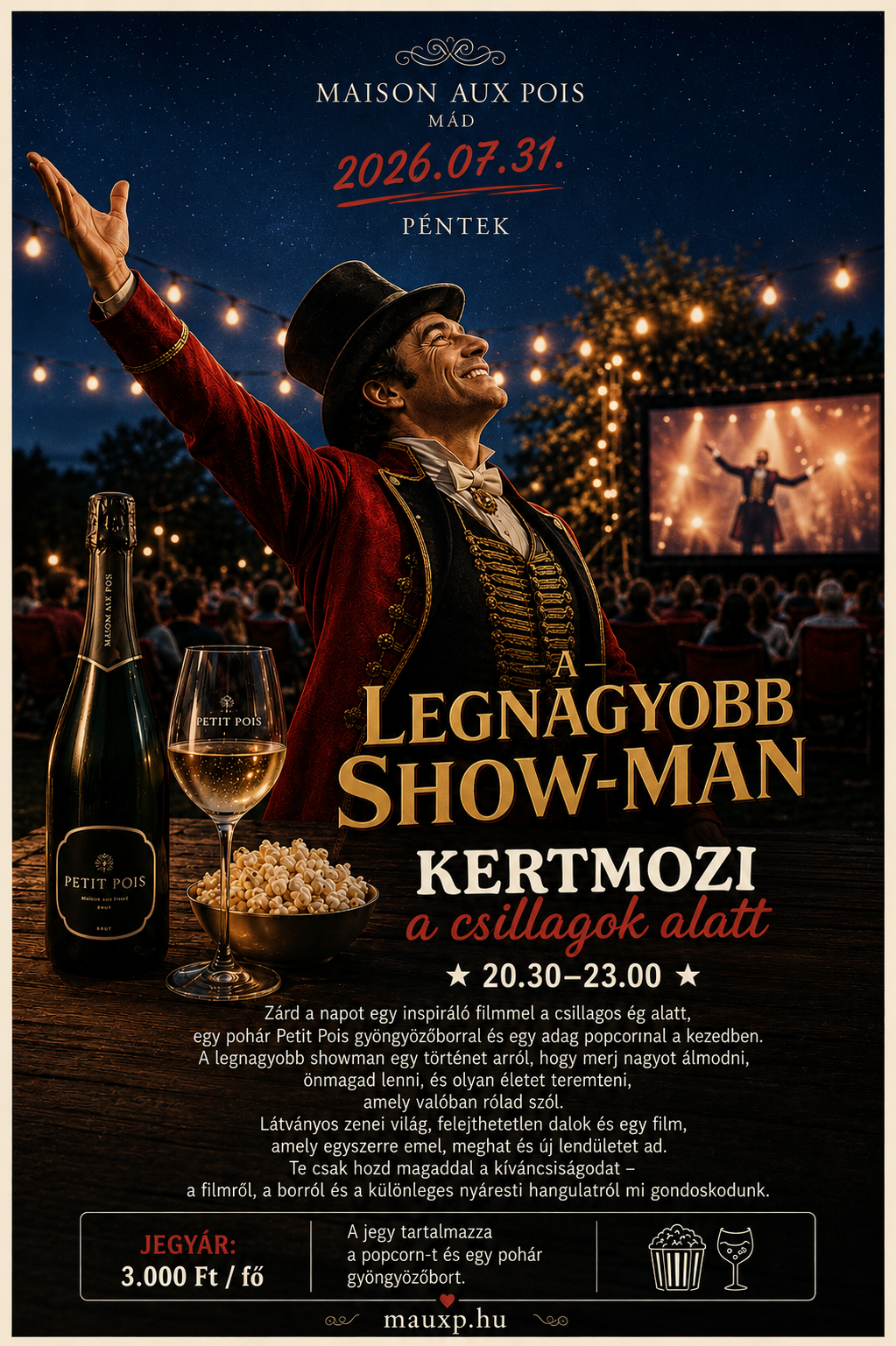 Kertmozi a csillagok alatt - A LEGNAGYOBB SHOWMAN - 2026.07.31.