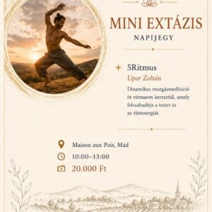 MINI EXTÁZIS – PÉNTEKI NAPIJEGY