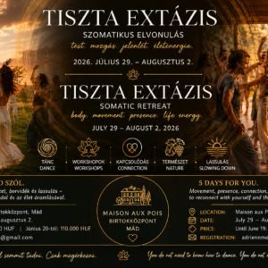 TISZTA EXTÁZIS – SZOMATIKUS ELVONULÁS